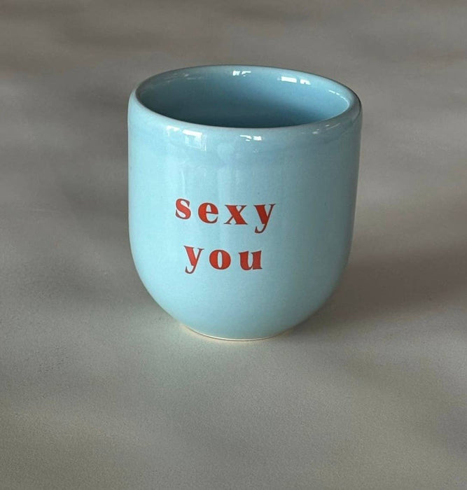 Sisi Cup - Sexy you