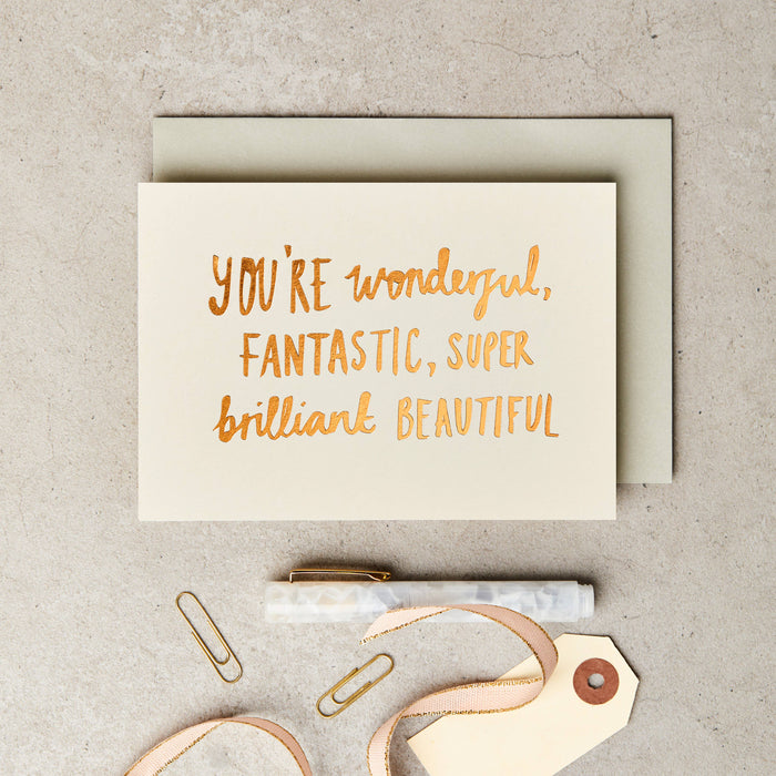 Grußkarte - "You're Wonderful, Fantastic" mit Goldfolienprägung