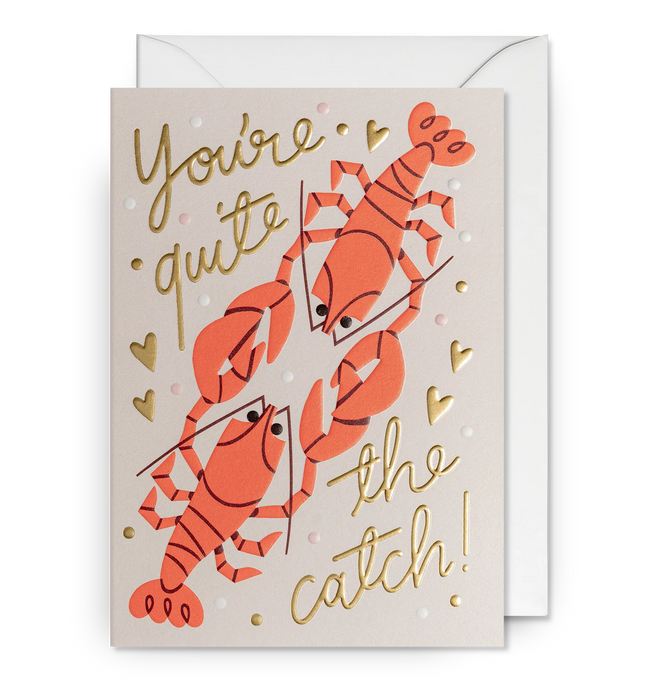 Grußkarte - You're quite the catch
