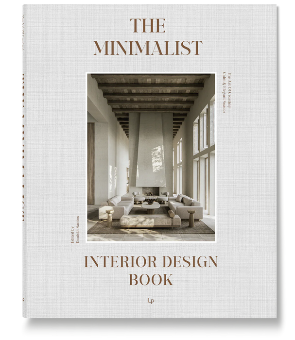 Loft Publications The Minimalist Interior Design Book