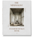 Loft Publications The Minimalist Interior Design Book